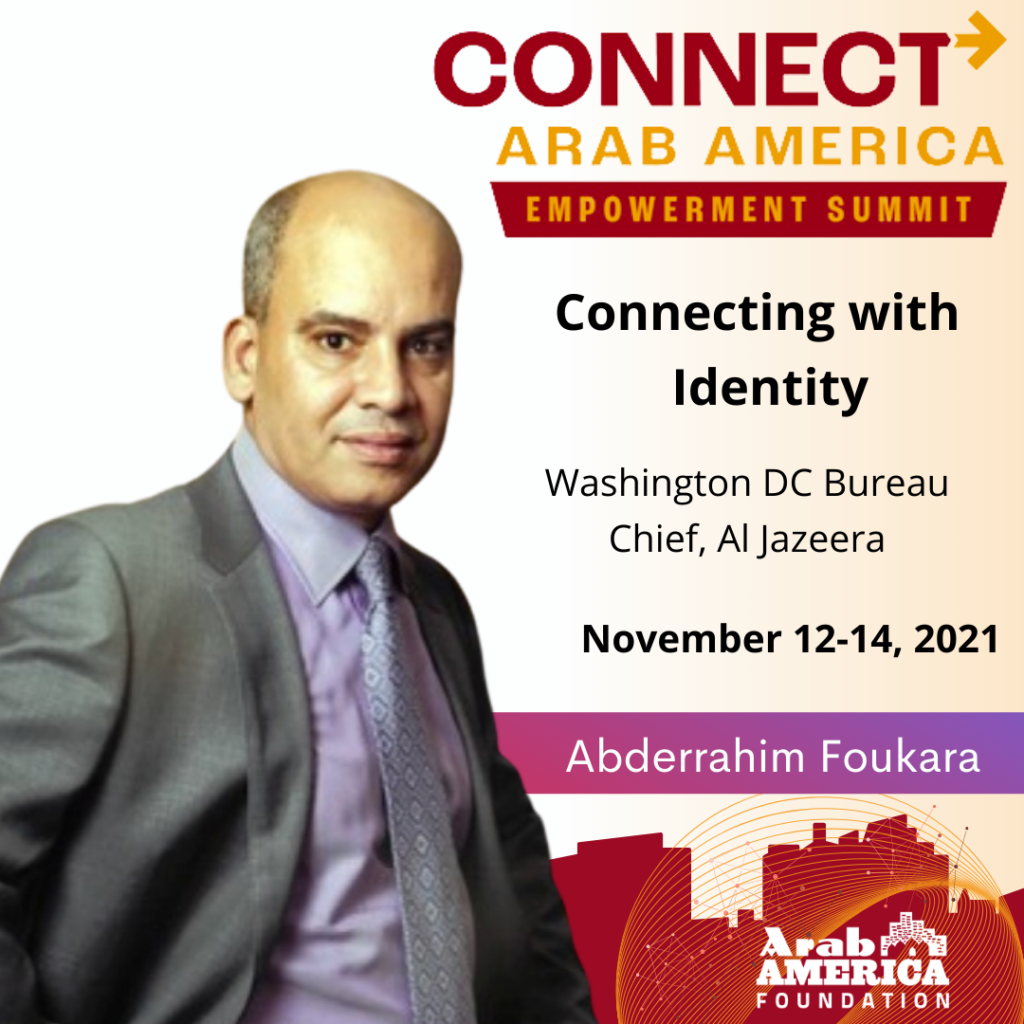 Arab America Foundation Announces Speakers for CONNECT Arab America: Empowerment Summit