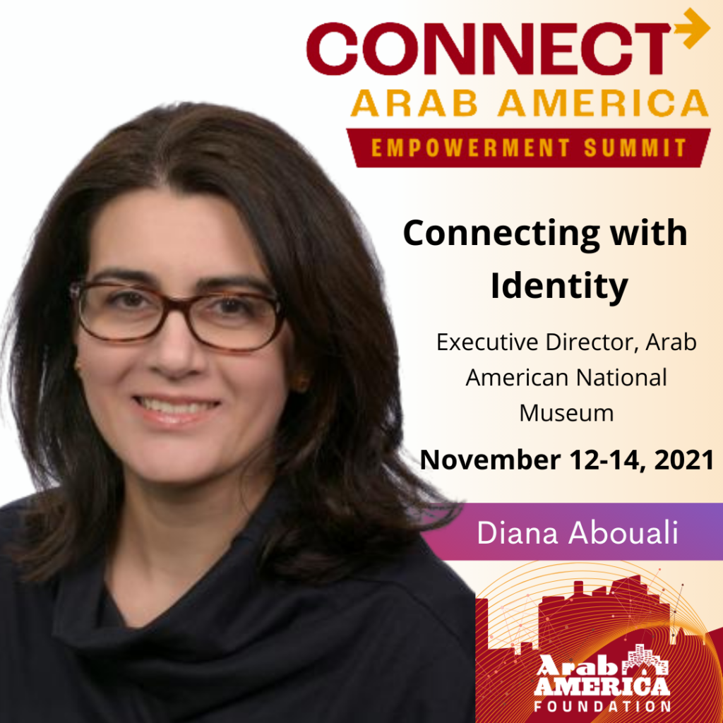 Arab America Foundation Announces Speakers for CONNECT Arab America: Empowerment Summit