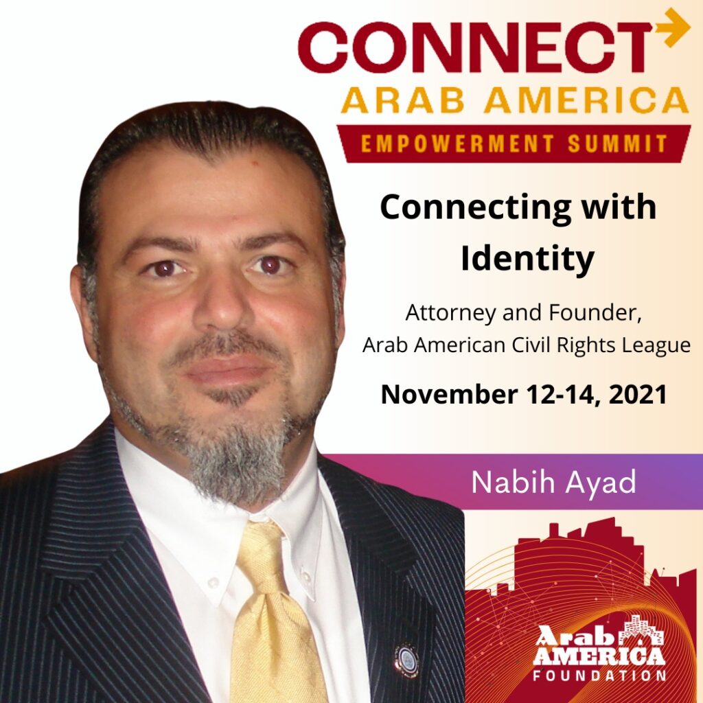 Arab America Foundation Announces its Speakers for the CONNECT Arab America: Empowerment Summit