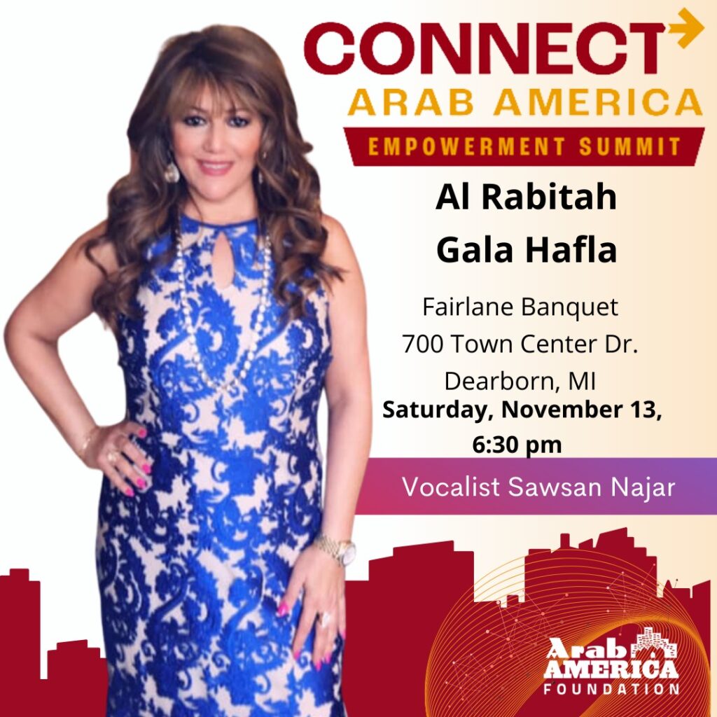 Arab America Foundation Announces its Speakers for the CONNECT Arab America: Empowerment Summit