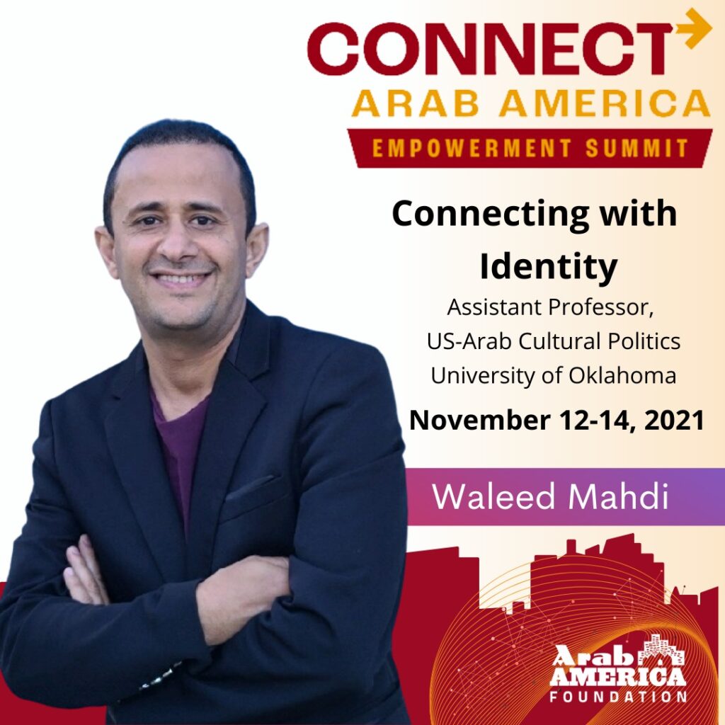 Arab America Foundation Announces its Speakers for the CONNECT Arab America: Empowerment Summit