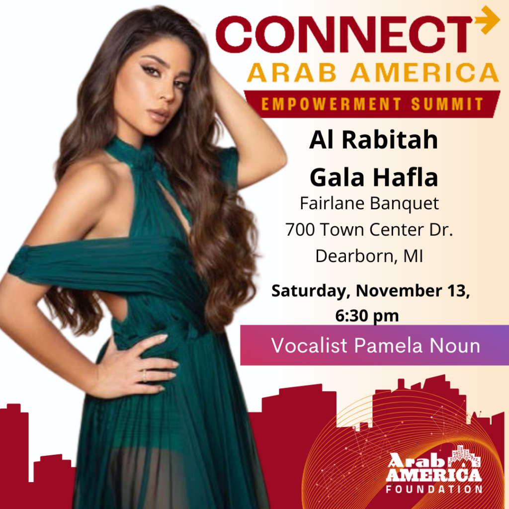 Arab America Foundation Announces its Speakers for the CONNECT Arab America: Empowerment Summit