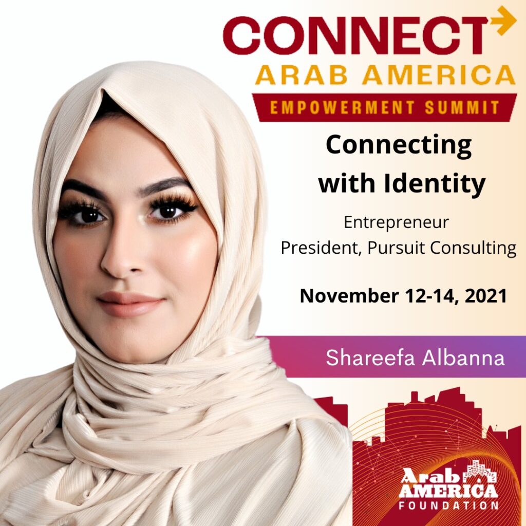 Arab America Foundation Announces its Speakers for the CONNECT Arab America: Empowerment Summit