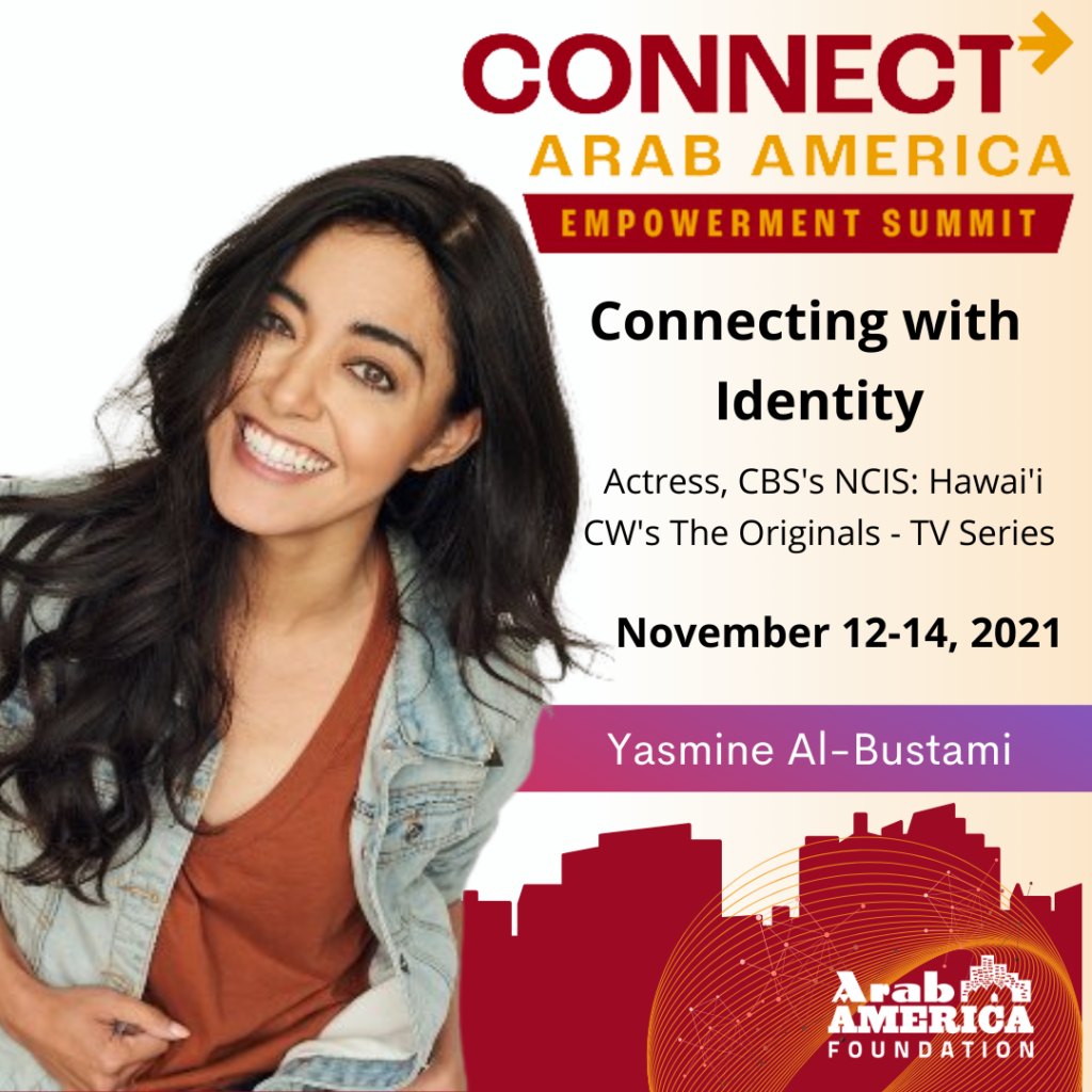 Arab America Foundation Announces its Speakers for the CONNECT Arab America: Empowerment Summit