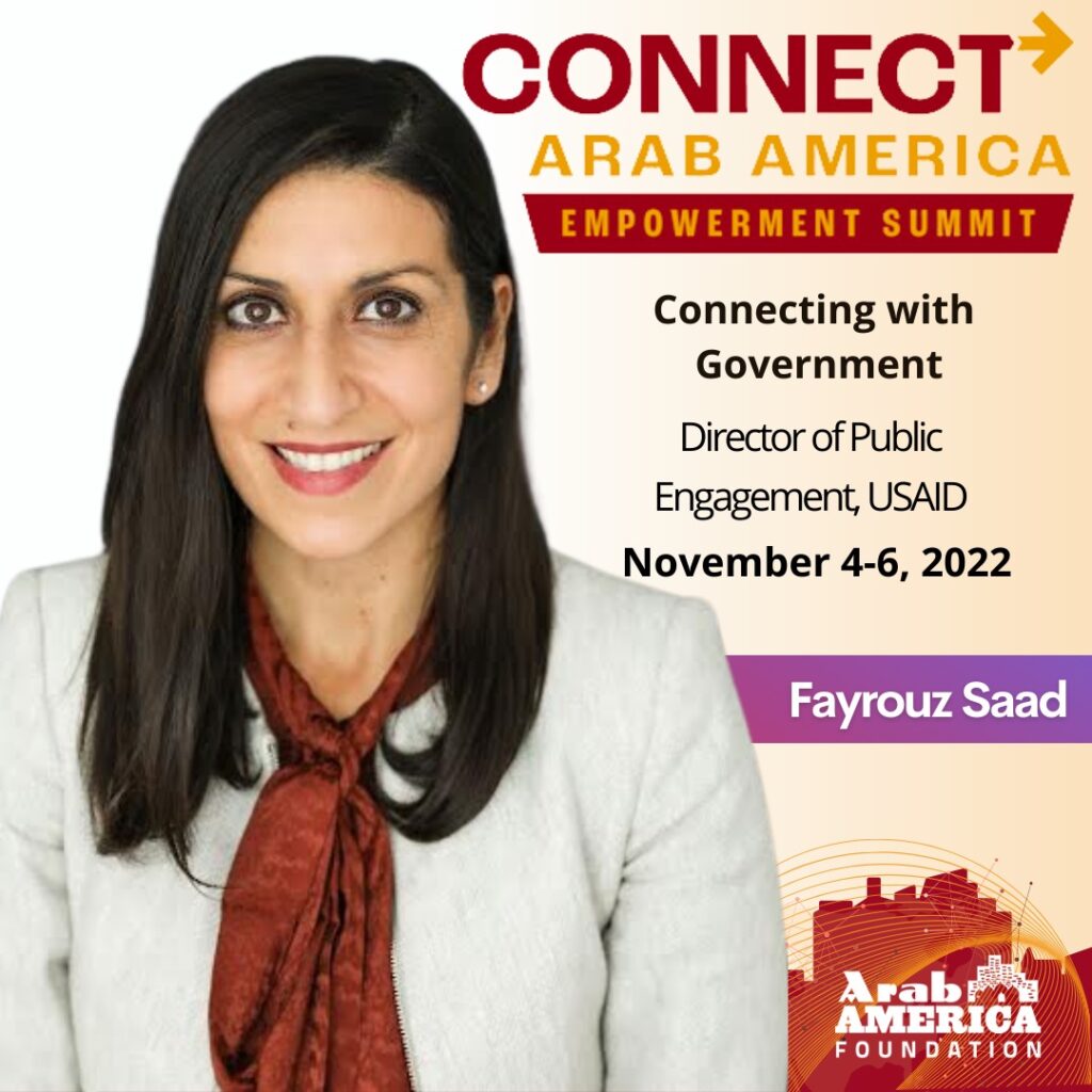 Fayrouz Saad, Director of Public Engagement, USAID, to Speak at Connect Arab America Empowerment Summit 2022