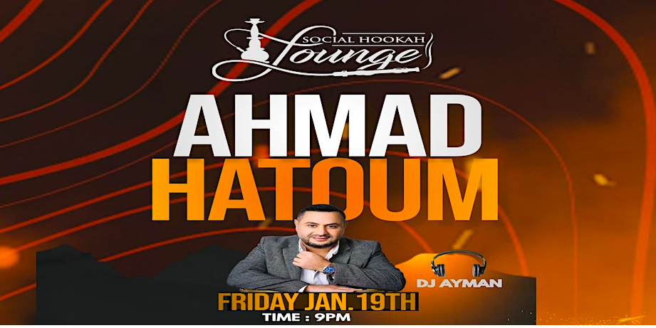 AHMAD HATOUM LIVE DJ AYMAN (ARABIC NIGHTS)