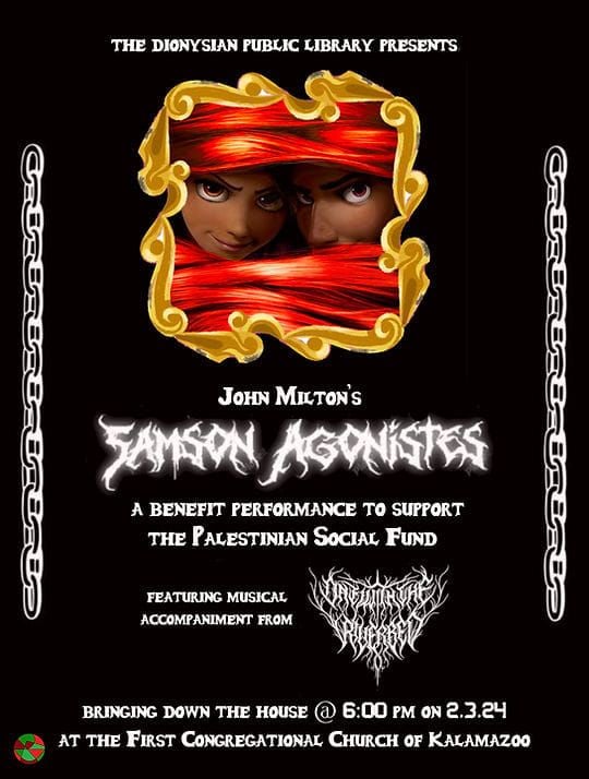 Samson Agonistes ft. One With the Riverbed: A Benefit Performance for the Palestinian Social Fund