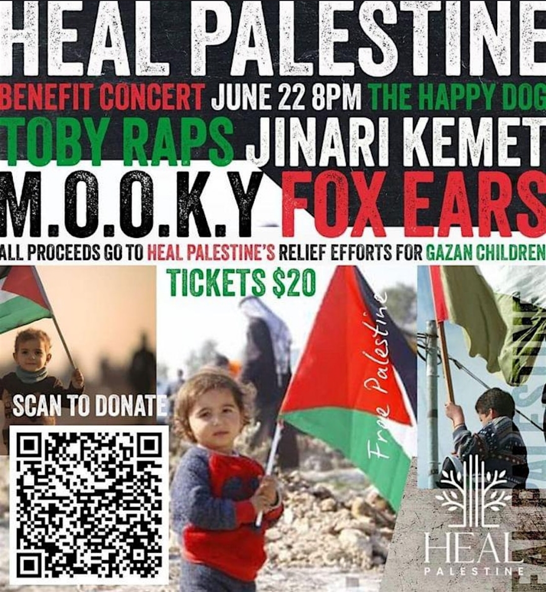 Toby Raps / Jinari Kemet / M.O.O.K.Y. / Fox Ears - a Heal Palestine benefit