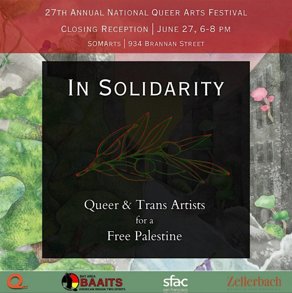 Closing Ceremony- In Solidarity: Queer & Trans Artists for a Free Palestine