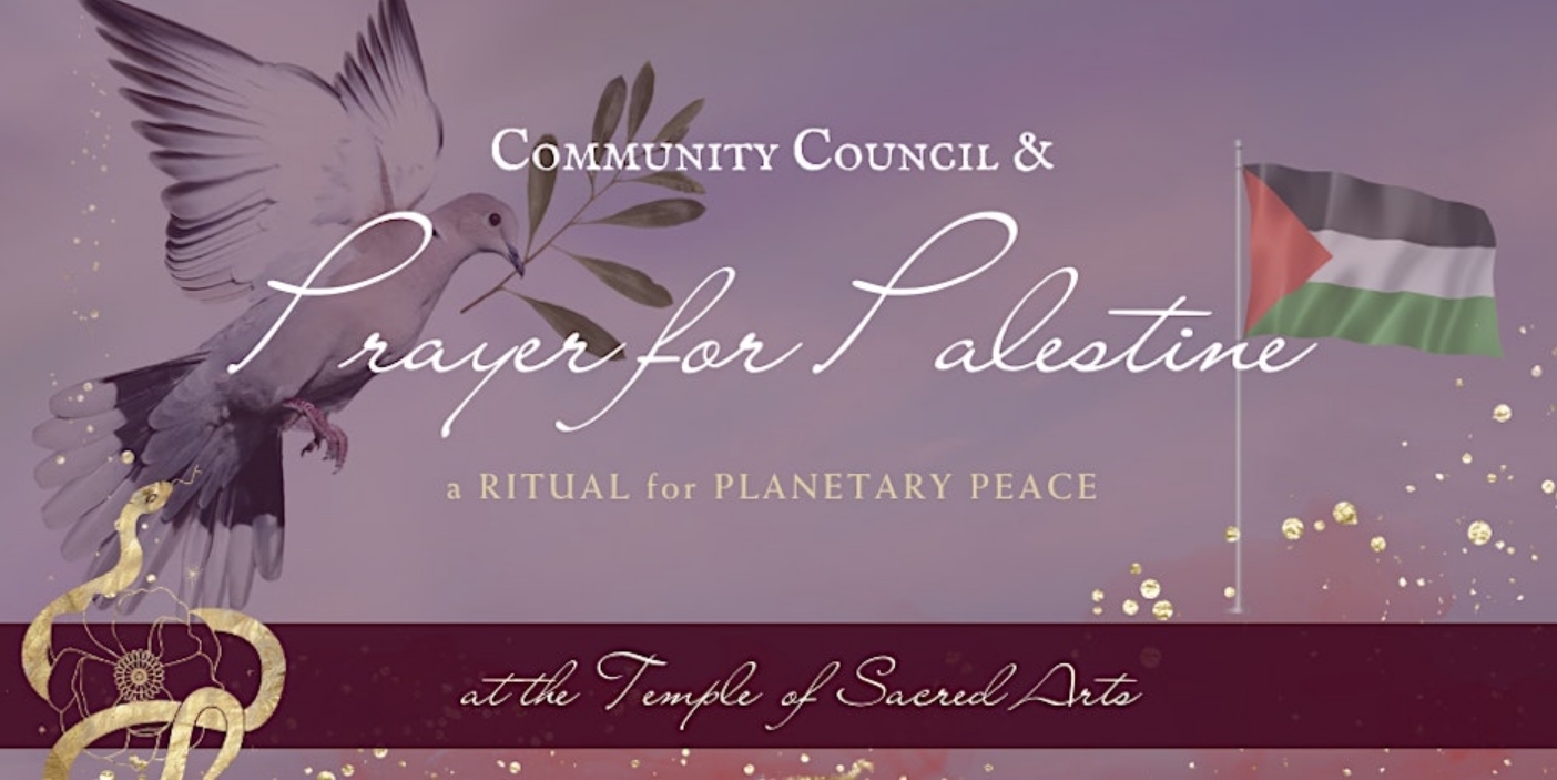 Prayer for Palestine & Ritual for Planetary Peace