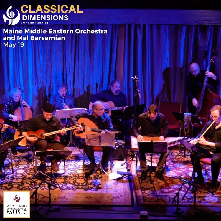 Classical Dimensions: Mal Barsamian & the Maine Middle Eastern Orchestra