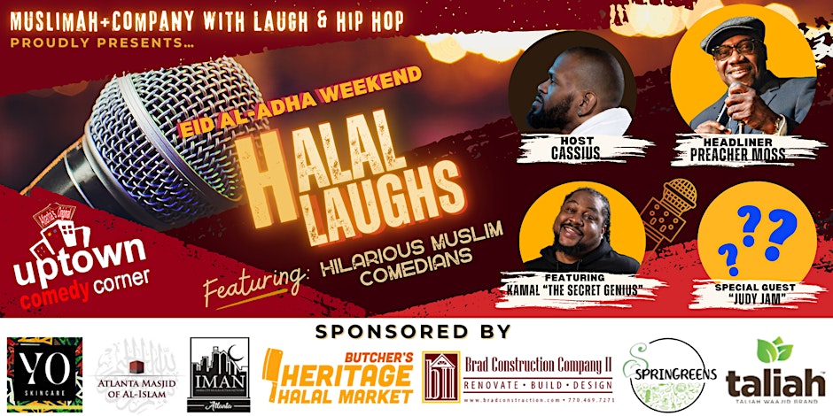 HALAL LAUGHS - Eid Al-Adha Weekend! Presented By Muslimah + Company