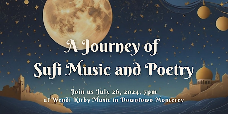 A Journey of Sufi Music & Poetry