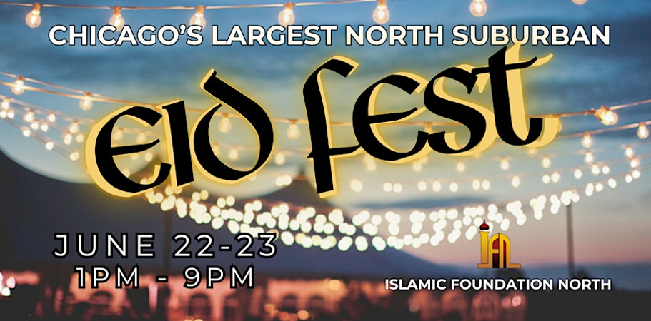 Chicago's Largest North Suburban Eid Fest
