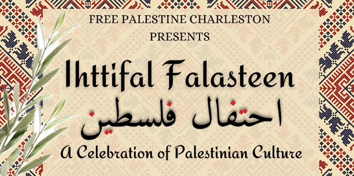 Ihttifal Falasteen - A Celebration of Palestinian Culture