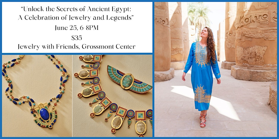 Unlock the Secrets of Ancient Egypt: A Celebration of Jewelry and Legends