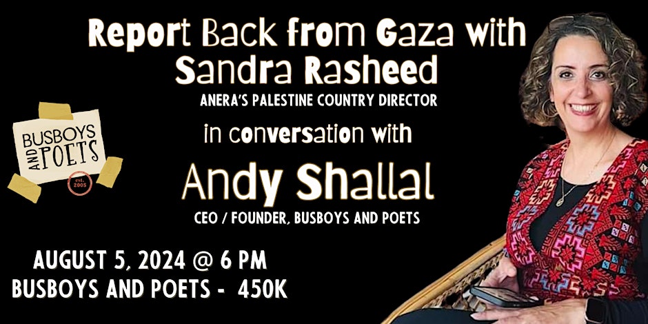 Report Back from Gaza with Sandra Rasheed