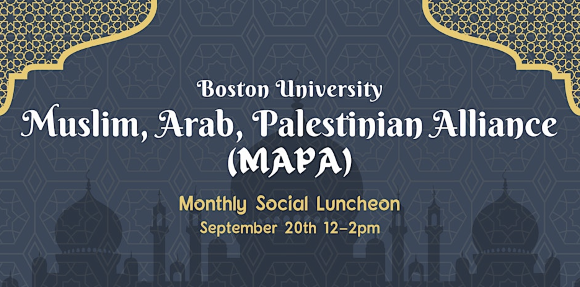 Muslim, Arab, and Palestinian Alliance Fall Semester Welcome Lunch