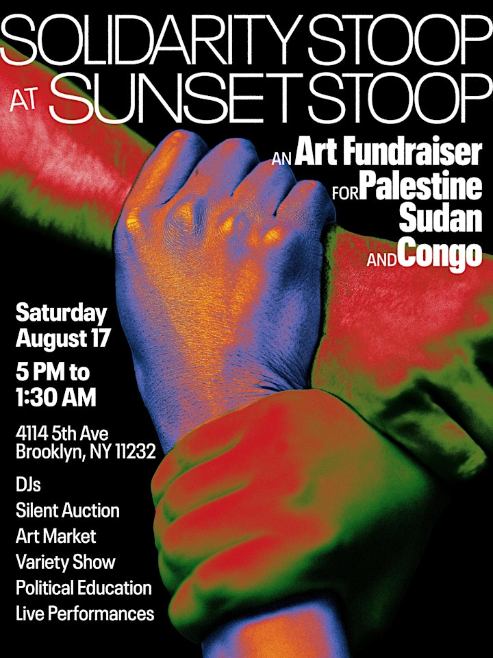 Solidarity Stoop: Art Fundraiser for Palestine, Sudan, and Congo