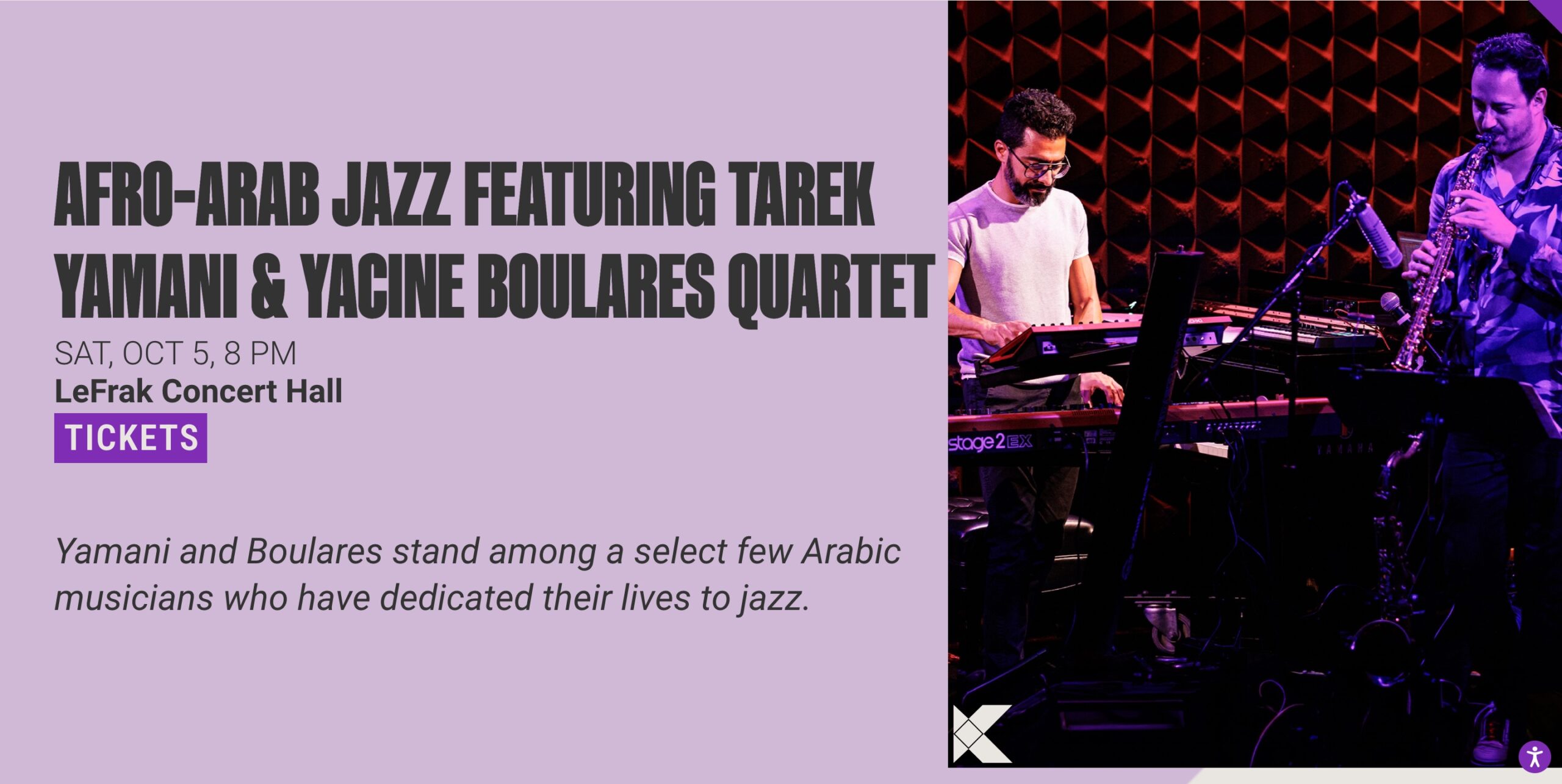 AFRO-ARAB JAZZ FEATURING TAREK YAMANI & YACINE BOULARES QUARTET