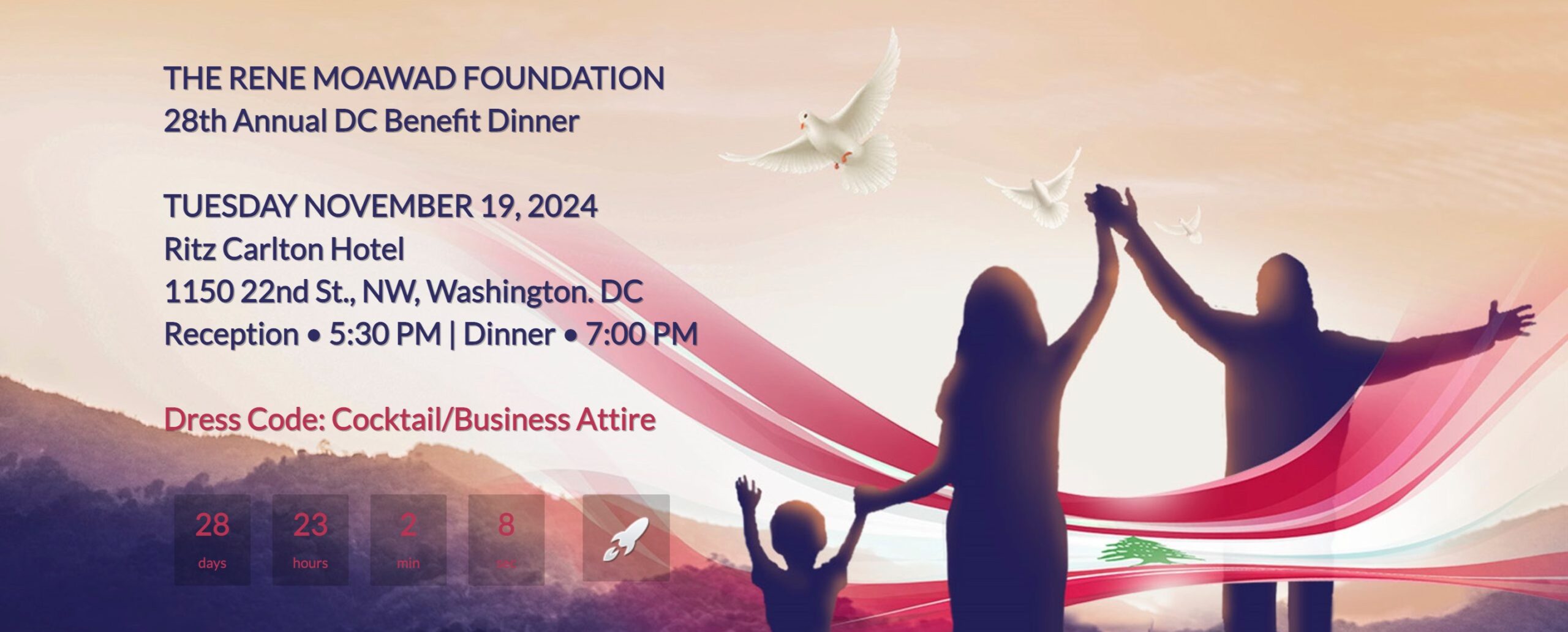 THE RENE MOAWAD FOUNDATION 28th Annual DC Benefit Dinner