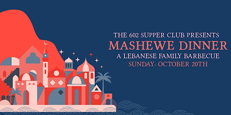 602 Supper Club Presents Mashewe Dinner + Fundraiser