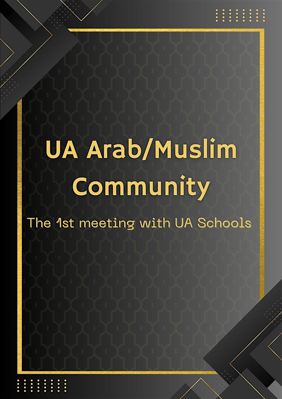 UA Arab/Muslim Community meeting with Dr. Satiani & Dr. Hunt