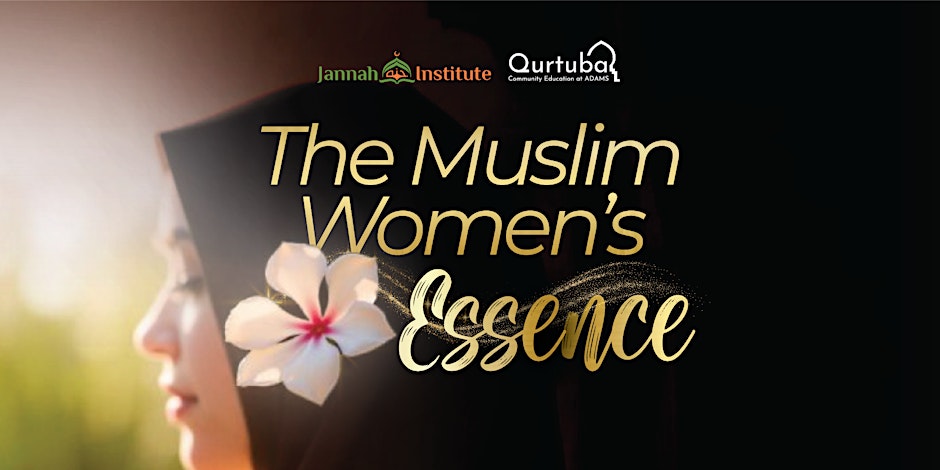 The Muslim Women's Essence