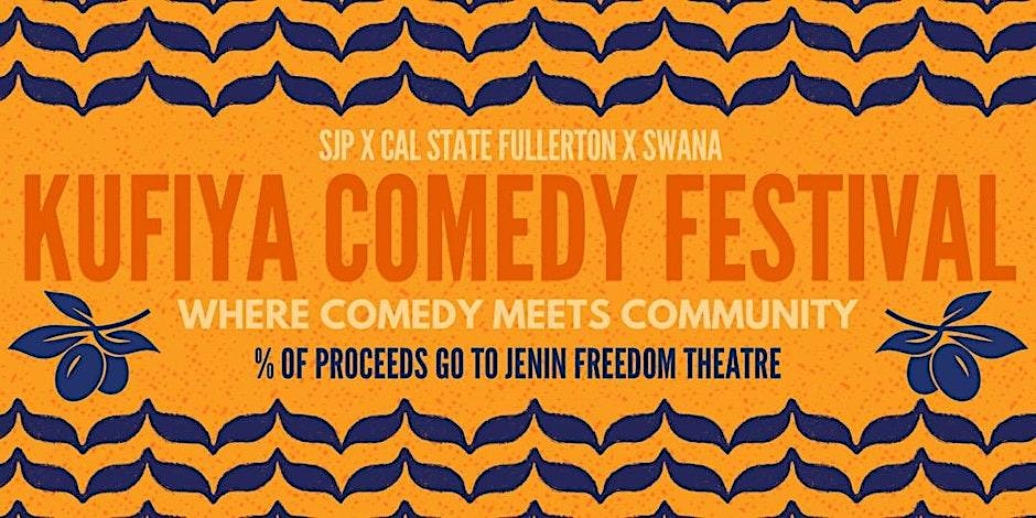 Kufiya Comedy Festival College Tour- CSUF