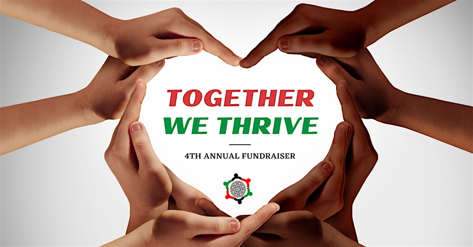 4th Annual Fundraiser "Together We Thrive"