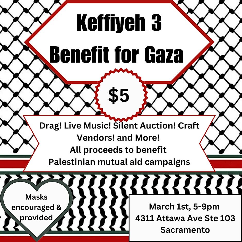 Keffiyeh 3: Drag Benefit for Gaza